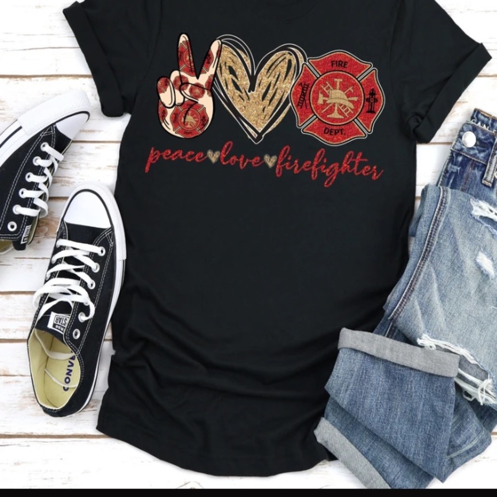 Peace love Firefighter Tshirt